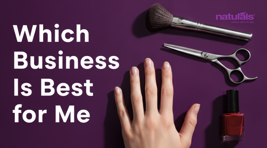 Which Business Is Best for Me? A Decision Guide